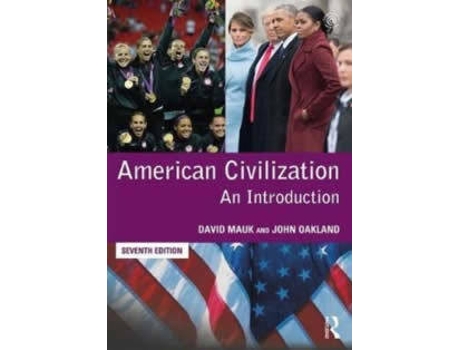 Livro American Civilization: An Introduction De David Mauk (Inglês - 2017)