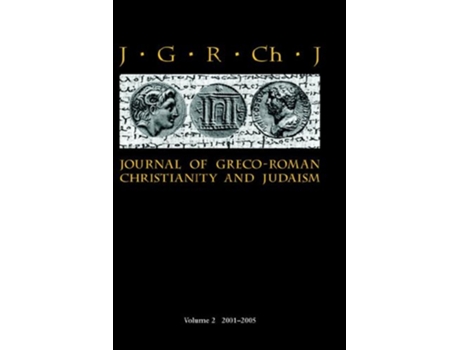 Livro Journal of GrecoRoman Christianity and Judaism 2 20012005 de Porter Stanley E (Inglês)