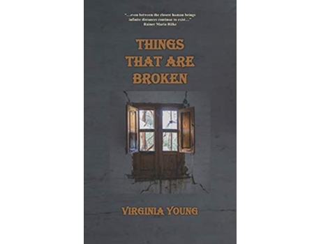 Livro Things That Are Broken de Virginia Young (Inglês)