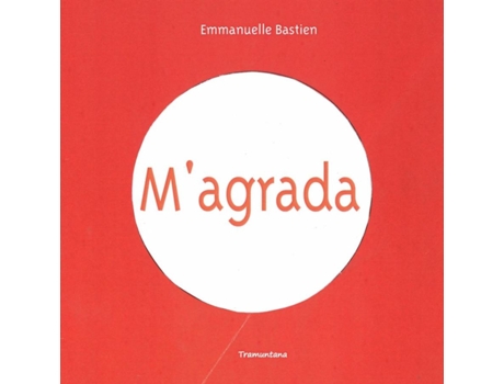 Livro M´Agrada de Emmanuelle Bastien (Catalão)