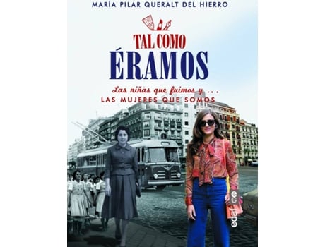 Livro Tal Como Eramos de María Del Pilar Queralt (Espanhol)