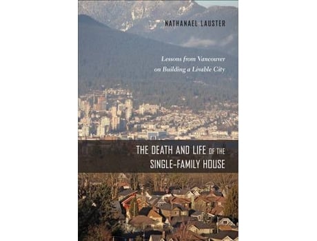 Livro the death and life of the single-family house de nathanael lauster (inglês)