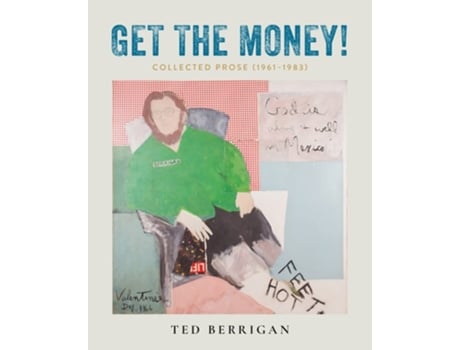 Livro Get the Money! de Ted Berrigan (Inglês)