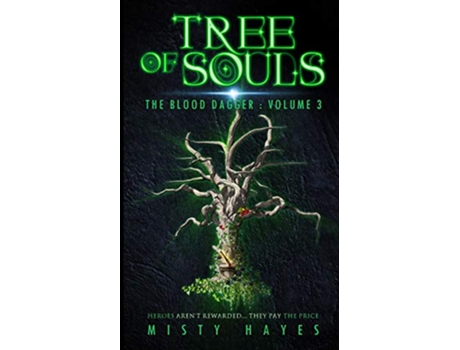 Livro Tree of Souls The Blood Dagger de Misty Hayes Misty Hayes (Inglês)