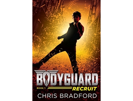 Livro Bodyguard Recruit de Chris Bradford (Inglês)