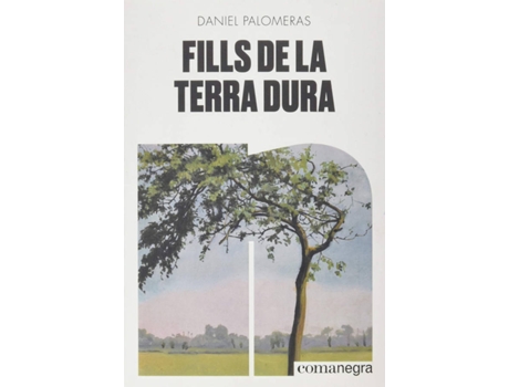 Livro Fills De La Terra Dura de Daniel Palomeras Casadejús (Catalão)