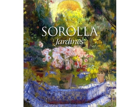 Livro Sorolla Jardines de Blanca Pons-Sorolla Ruiz De La Prada (Espanhol)