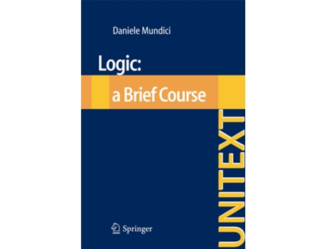 Livro Logic a Brief Course de Daniele Mundici (Inglês)