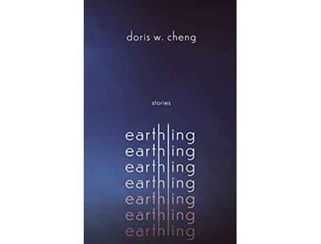 Livro Earthling de Doris W Cheng (Inglês)