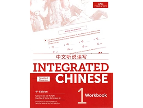 Livro Integrated Chinese Level 1 Workbook de Yuehua Liu, Tao-Chung Yao et al. (Inglês)