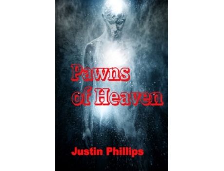 Livro Pawns of Heaven The Bearers War de Justin Phillips (Inglês)