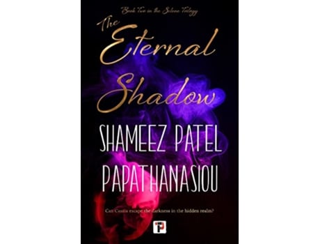 Livro Eternal Shadow de Shameez Patel Papathanasiou (Inglês - Capa Dura)