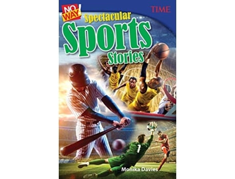 Livro No Way! Spectacular Sports Stories de Monika Davies (Inglês)