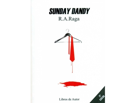 Livro Sunday Dandy de Ramón Alabau Raga (Espanhol)