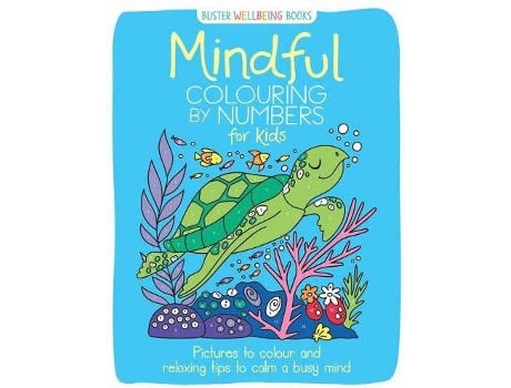 Livro Mindful Colouring By Numbers For Kids de Vários Autores (Inglês)