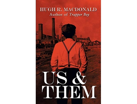 Livro Us and Them A Novel de Hugh R MacDonald (Inglês)