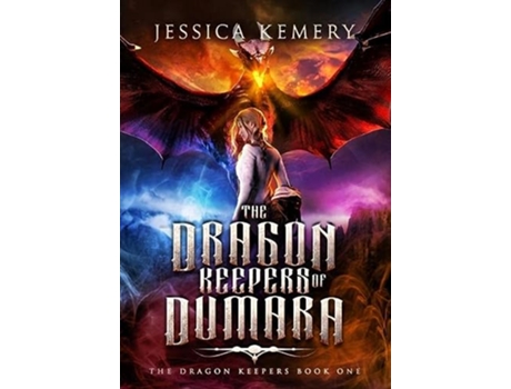 Livro The Dragon Keepers of Dumara de Jessica Kemery (Inglês - Capa Dura)