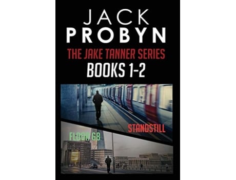 Livro The Jake Tanner Terror Thriller Series Omnibus Edition 1 Books 12 The Jake Tanner Terror Thriller Boxset de Jack Probyn (Inglês)