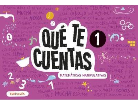 Livro Qué te cuentas, matemáticas manipulativas, nivel 3 de Maria Dolors Todolí Bofi, María Del Mar Calzado Roldán, Ana María Galindo López, Ilustrado por Alejandro Villén Real, Ilustrado por Marta Chicote, Ilustrado por Juan Jesús Infante Toro (Espanhol)