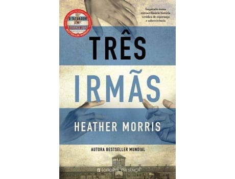 Livro Três Irmãs de Heather Morris (Português)