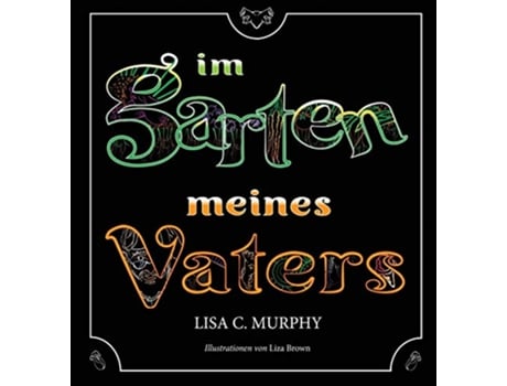 Livro Im Garten Meines Vaters German Edition de Lisa C Murphy (Alemão)