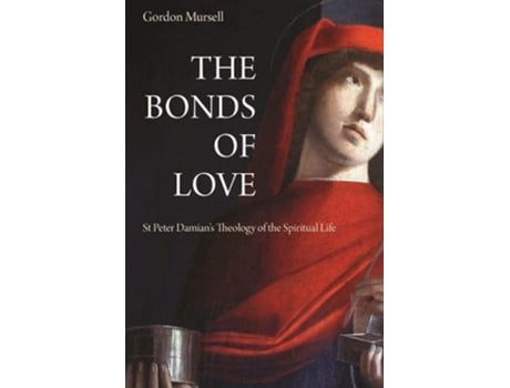 Livro the bonds of love de gordon mursell (inglês)