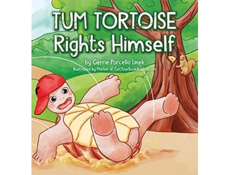 Livro Tum Tortoise Rights Himself de Gerrie Porcella Linek (Inglês)