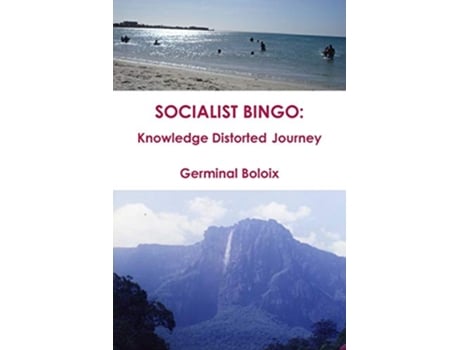 Livro SOCIALIST BINGO Knowledge Distorted Journey de Germinal Boloix (Inglês)