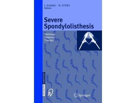 Livro Severe Spondylolisthesis de J Harms e H H St (Inglês - Capa Dura)