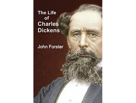 Livro The Life of Charles Dickens de John Forster (Inglês)