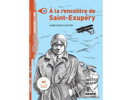 Livro la rencontre de Saint Exupery - Livre MP3 de Marie-Noëlle Cocton (Francês)