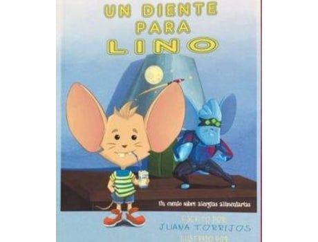 Livro Un Diente Para Lino de Juana Torrijos (Espanhol)