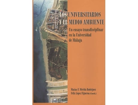 Livro Los Universitarios Y El Medio Ambiente. Un Ensayo Transdisci de Ma Merida Rodriguez (Espanhol)