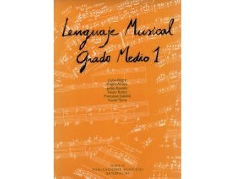 Livro Lenguaje Musical Grado Medio 1 de Francesca Galofré (Espanhol)