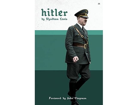 Livro Hitler de Wyndham Lewis e John Borzoi Chapman (Inglês)