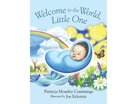 Livro Welcome to the World, Little One de Patricia Moseley Cummings (Inglês)