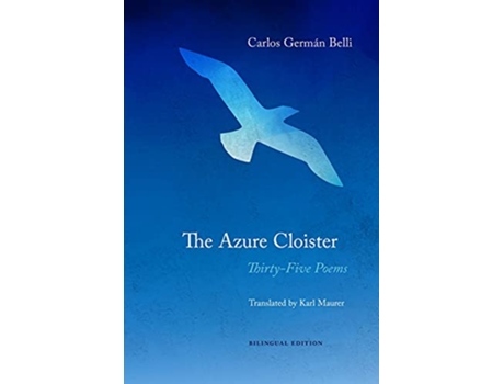 Livro The Azure Cloister ThirtyFive Poems de Carlos Germán Belli (Inglês)