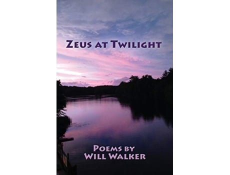 Livro Zeus at Twilight de Will Walker (Inglês)