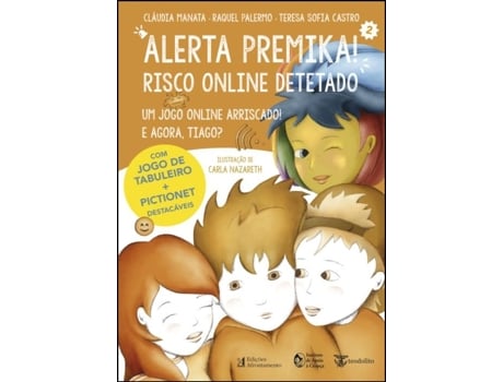 Livro Alerta Premika 2 - Risco Online Detado - Um Jogo Online Arriscado de Cláudia Manata