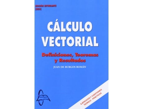 Livro Cálculo Vectorial de Juan De Burgos Román (Español)