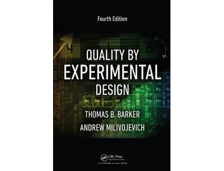 Livro Quality by Experimental Design de Thomas B Barker e Andrew Milivojevich (Inglês - Capa Dura)