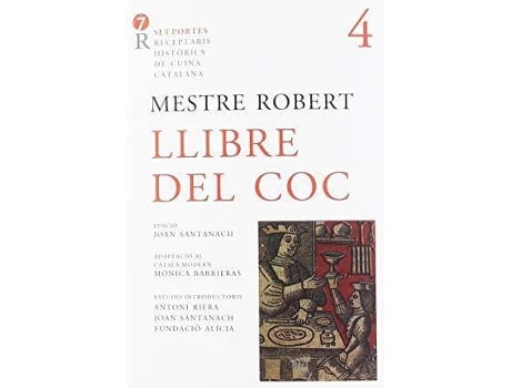 Livro Llibre Del Coc de Santanach Mestre Robert (Catalão)