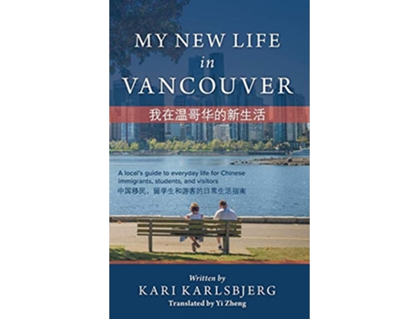 Livro My New Life in Vancouver de Kari Karlsbjerg (Inglês - Capa Dura)