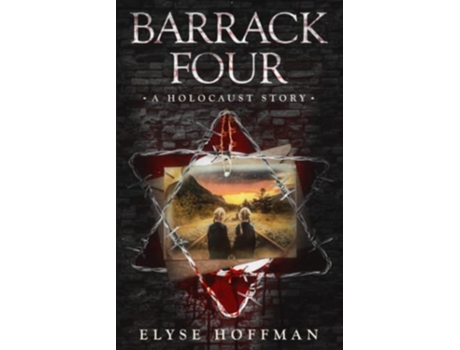 Livro Barrack Four A Holocaust Story Book 2 of the Barracks Series de Elyse Hoffman (Inglês)