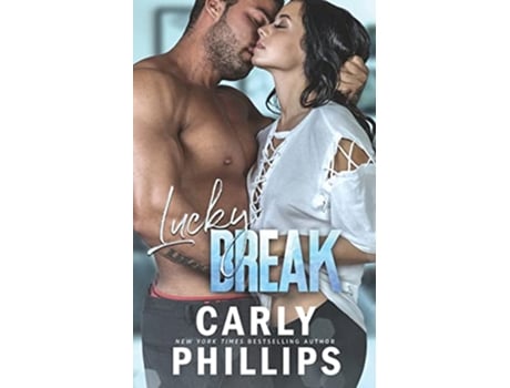 Livro Lucky Break Lucky Series Book 2 de Carly Phillips (Inglês)