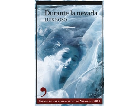 Livro Durante La Nevada de Luís Roso (Espanhol)