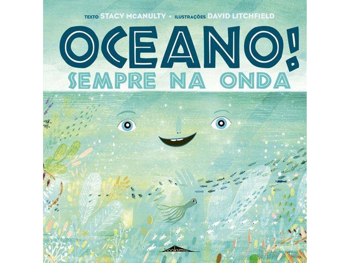 Livro Oceano! Sempre Na Onda de Stacy McAnulty (Português) | Worten.pt