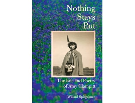 Livro Nothing Stays Put de Willard Spiegelman (Inglês - Capa Dura)