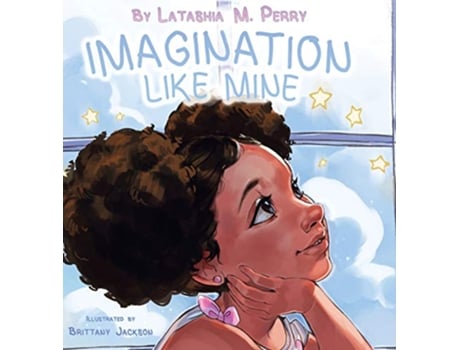 Livro Imagination Like Mine de Latashia M Perry (Inglês - Capa Dura)