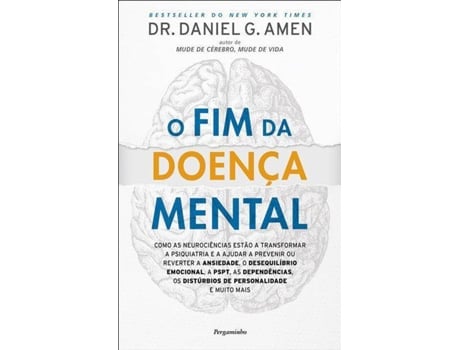 Livro O Fim da Doença Mental de Dr Daniel G. Amen (Português)